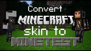 Convert Minecraft Skin to Minetest