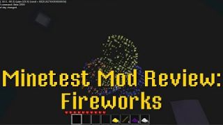 Minetest Mod Review: Fireworks