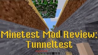 Minetest Mod Review: Tunneltest